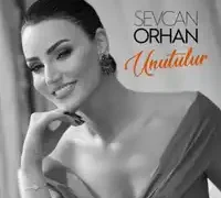 Sevcan Orhan – Öldüm Ağlasam Ne Olur