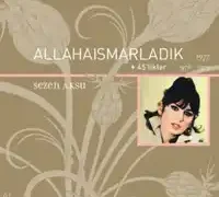 Sezen Aksu – Olmaz Olsun (45lik)