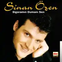 Sinan Özen – Sigaramın Dumanı Sen Albüm Kapağı