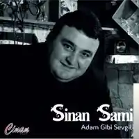 Sinan Sami – Adam Gibi Sevgili Albüm Kapağı