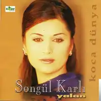 Songül Karlı – Sağım Yalan Solum Yalan Albüm Kapağı