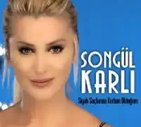 Songül Karlı – Siyah Saçlarına Kurban Olduğum