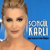 Songül Karlı – Siyah Saçlarına Kurban Olduğum Albüm Kapağı