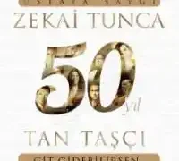 Tan Taşçı – Git Gidebilirsen (Zekai Tunca 50.yıl Ustaya Saygı)