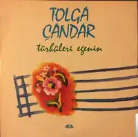 Tolga Çandar – Ah Bir Ataş Ver Albüm Kapağı