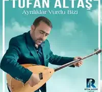 Tufan Altaş – Hiç Soran Varmı