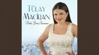 Tülay Maciran – Daha Beni Aramasın