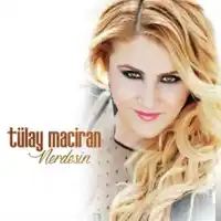 Tülay Maciran – Nerdesin Albüm Kapağı