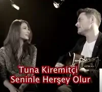 Tuna Kiremitçi – feat Tuvana Türkay-Diğer Yarım