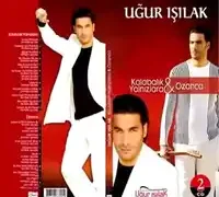 Uğur Işılak – Geçen Gün Ömrümdendir