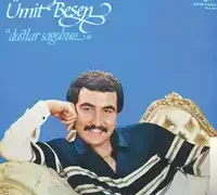 Ümit Besen – Dostlar Sağolsun