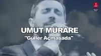 Umut Mürare – Güller Açmasada Albüm Kapağı