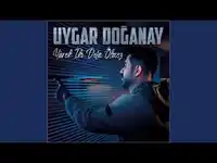 Uygar Doğanay – Başaramadım
