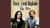 Xece – Dil Perişanim