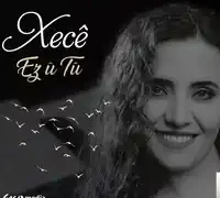 Xece – Keyfa Min Ji Tere Te