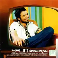 Yalın – Bir Bakmışsın Albüm Kapağı