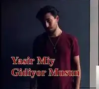 Yasir Miy – Gidiyor Musun