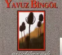 Yavuz Bingöl – Ela Gözlüm