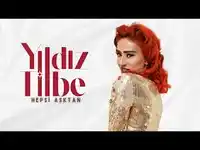 Yıldız Tilbe – Hepsi Aşktan