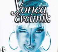 Yonca Evcimik – Bandıra Bandıra