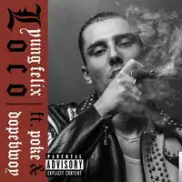 Yung Felix – feat Poke Dopebwoy-Loco Albüm Kapağı