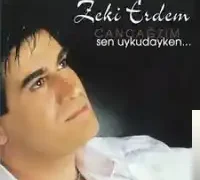 Zeki Erdem – Cancağızım