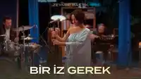 Zeynep Bastık – Bir İz Gerek (Akustik)