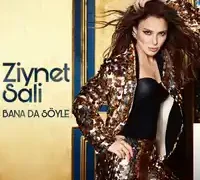 Ziynet Sali – Bana da Söyle
