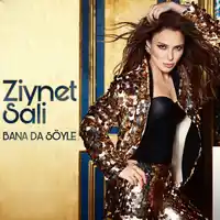 Ziynet Sali – Bana da Söyle Albüm Kapağı